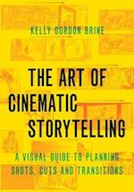 The Art of Cinematic Storytelling