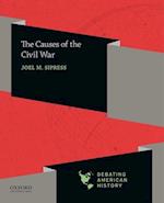 The Causes of the Civil War