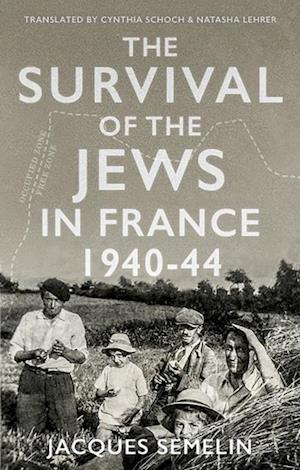 Survival of the Jews in France, 1940-44