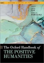 Oxford Handbook of the Positive Humanities