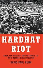 The Hardhat Riot