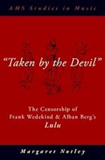 "Taken by the Devil"