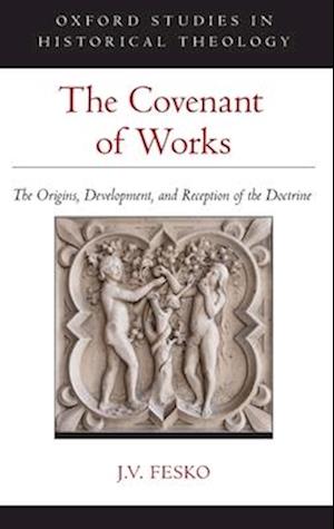 The Covenant of Works