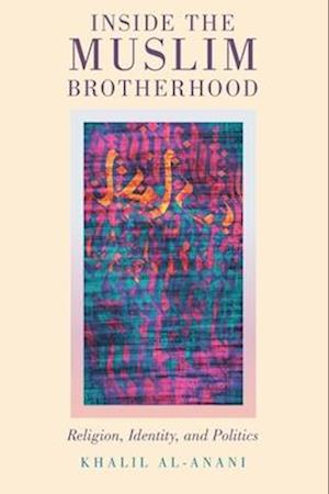 Inside the Muslim Brotherhood