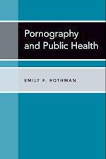 Pornography and Public Health