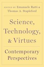 Science, Technology, and Virtues