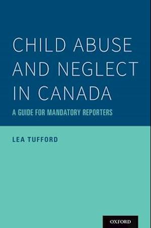 Child Abuse and Neglect in Canada