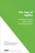 The Age of Agility