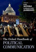 The Oxford Handbook of Political Communication