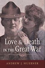 Love and Death in the Great War