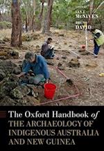 The Oxford Handbook of the Archaeology of Indigenous Australia and New Guinea