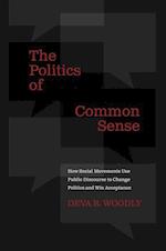 The Politics of Common Sense