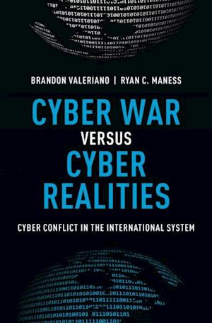 Cyber War versus Cyber Realities