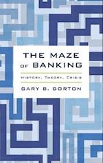 The Maze of Banking