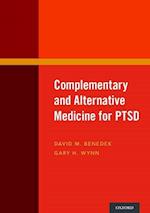 Complementary and Alternative Medicine for PTSD