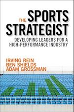 Sports Strategist: Developing Leaders for a High-Performance Industry