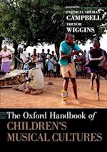 The Oxford Handbook of Children's Musical Cultures