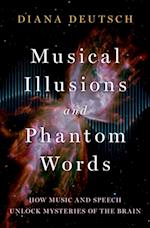 Musical Illusions and Phantom Words