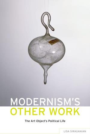 Modernism's Other Work