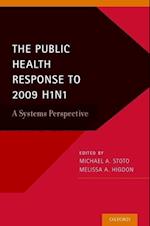 The Public Health Response to 2009 H1N1