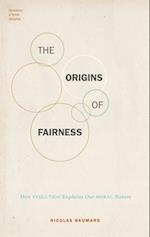 The Origins of Fairness