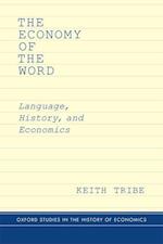 The Economy of the Word