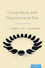 Group Work with Populations At-Risk