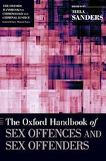 The Oxford Handbook of Sex Offences and Sex Offenders