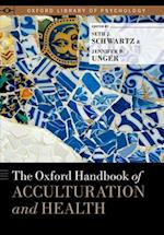 The Oxford Handbook of Acculturation and Health