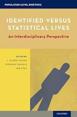 Identified versus Statistical Lives