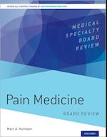 Pain Medicine Board Review