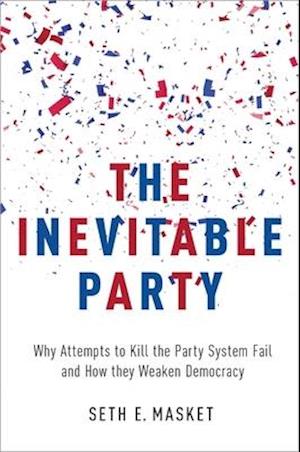 The Inevitable Party