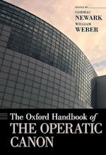 The Oxford Handbook of the Operatic Canon