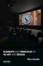 Elements and Principles of 4D Art and Design