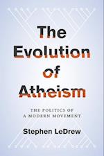 The Evolution of Atheism