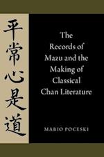 The Records of Mazu and the Making of Classical Chan Literature