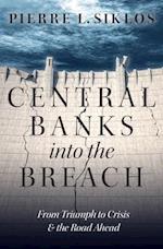 Central Banks into the Breach