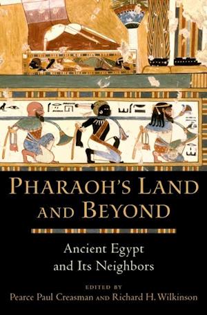 Pharaoh's Land and Beyond