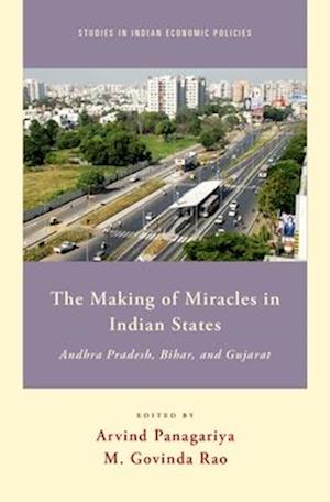 The Making of Miracles in Indian States