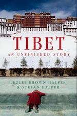 Tibet: An Unfinished Story
