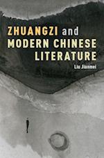 Zhuangzi and Modern Chinese Literature