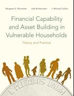 Financial Capability and Asset Building in Vulnerable Households