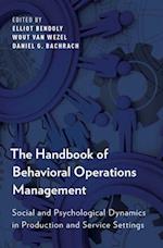 Handbook of Behavioral Operations Management