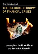 The Handbook of the Political Economy of Financial Crises
