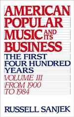 American Popular Music and Its Business