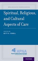 Spiritual, Religious, and Cultural Aspects of Care