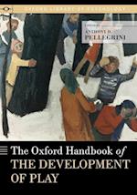 The Oxford Handbook of the Development of Play