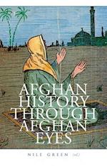Afghan History Through Afghan Eyes