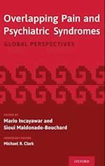 Overlapping Pain and Psychiatric Syndromes