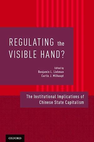 Regulating the Visible Hand?